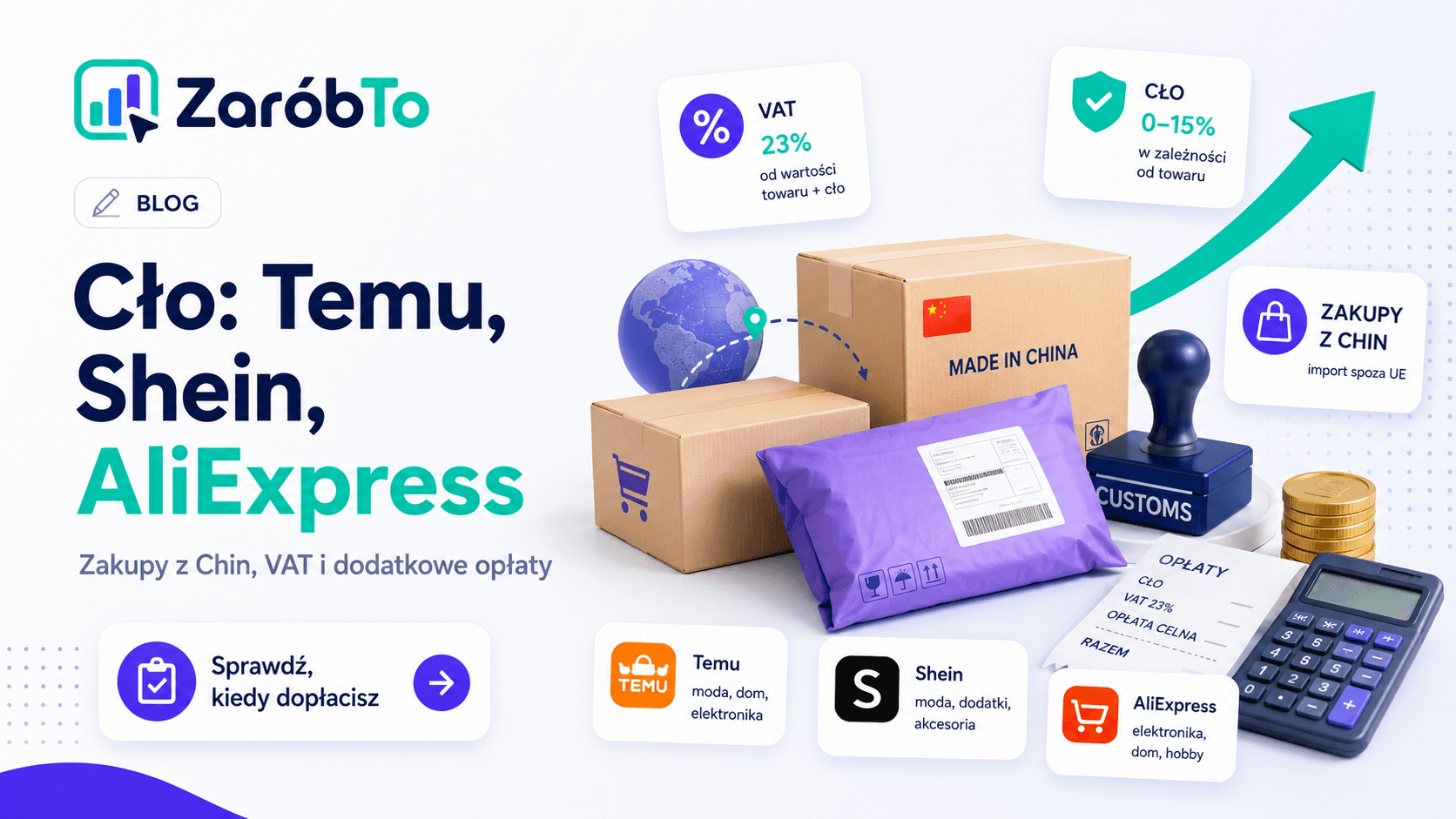 Cło na Temu, Shein i AliExpress - VAT i opłaty za zakupy z Chin